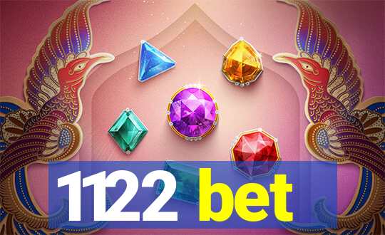 1122 bet